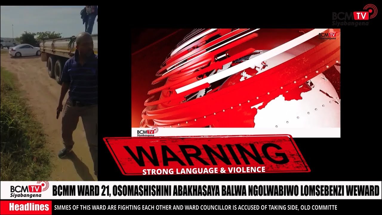 BcmTv : NU 13 & 15 SMMEs in Ward 21 Mdantsane, Fighting