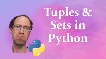 Tuples & Sets in Python