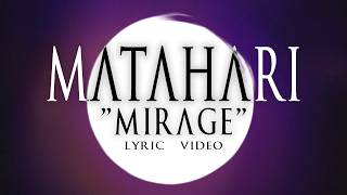 MATAHARI - Mirage