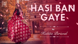 Hasi Ban Gaye | Kabita Periwal | Shreya G| Ami Mishra | Hamari Adhuri Kahani | Lyrical Video |