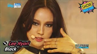 [Comeback Stage] Lee Hyori - Black, 이효리 - 블랙 Show Music core 20170708