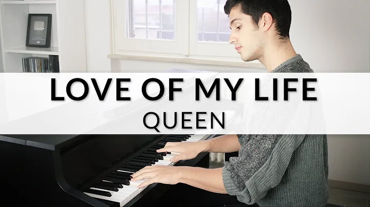 LOVE OF MY LIFE - QUEEN | Piano Cover + Sheet Music
