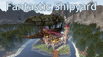 Fantastic Shipyard | FREE DOWNLOAD | Timelapse Build