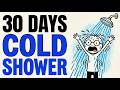 What Happens When You Take Cold Showers for 30 Days? (Science Explained)