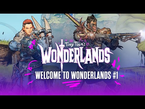 Bienvenidos a Wonderlands #1: Puñalomante y Brr-Zerker - Tiny Tina's Wonderlands