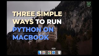 How to Install Python on MacBook - 2024