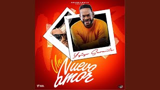 Un Nuevo Amor - Yiyo Sarante