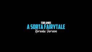 Tori Amos  - A Sorta Fairytale  - Karaoke Version