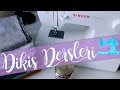 Düz Dikiş Nasıl Dikilir? - Singer 2273 Tradition ~ Dikiş Dersleri ~ Dikiş101 ~ İrem Yüncüler
