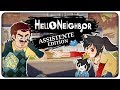 L'ASSISTENTE SMATTA E BUGGA HELLO NEIGHBOR | Hello Neighbor [ITA]