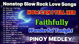 Download Lagu Slow Rock Love Song Nonstop 💖 SLOW ROCK MEDLEY 💕 Rock Ballads 70S 80S 90S 💕 Nonstop Pinoy Medley MP3 Download Lagu Slow Rock Love Song Nonstop 💖 SLOW ROCK MEDLEY 💕 Rock Ballads 70S 80S 90S 💕 Nonstop Pinoy Medley MP3