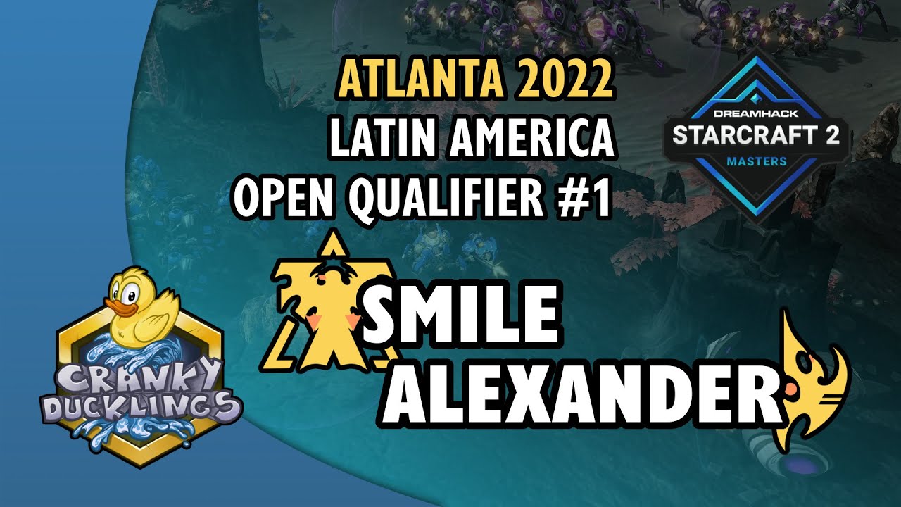 Smile vs Alexander TvP DH Masters Atlanta 2022 LatAm Open