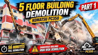 5-Story Building Demolition with Komatsu PC350🔥| 56 Minutes of Destruction | PART 1 #demolition #fyp