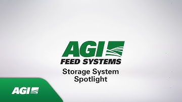 AGI Feed Systems - Storage System Spotlight