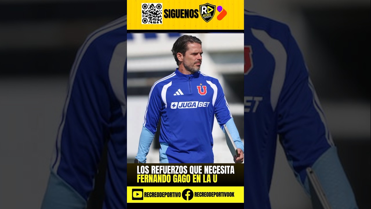 Refuerzos de Universidad de Chile: los puestos urgentes de Gago