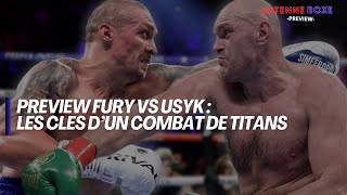 Oleksandr Usyk vs Tyson Fury : la preview du combat des titans (VIDEO)