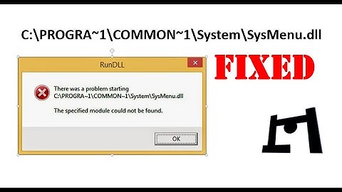How To Fix : C:\PROGRA~1\COMMON~1\System\SysMenu.dll Error | SysMenu.dll