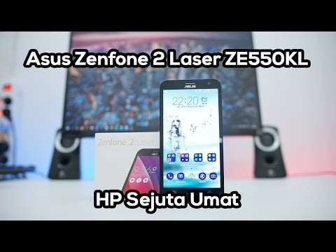 Review Asus Zenfone 2 Laser ZE550KL Indonesia