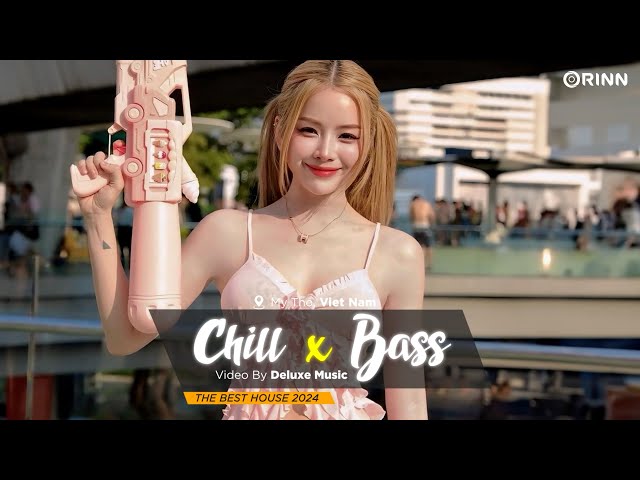 CHILL BASS 2024 - MIXTAPE VIET DEEP 2024 HOUSE LAK TIKTOK - NHẠC DEEP HOUSE REMIX 2024 HAY NHẤT class=