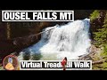 City Walks - Ousel Falls In Big Sky Montana - Summer - Virtual Treadmill Trail Walking Tour