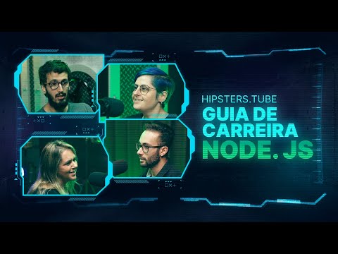 Guia De Carreira NODE.JS | #HipstersPontoTube