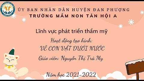 Tạo hình: Vẽ con vật dưới nước
