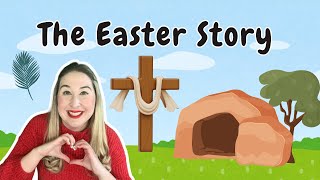 The Easter Story for Toddlers | Christian Learning | Bible Stories for Kids with Teacher Sabrina