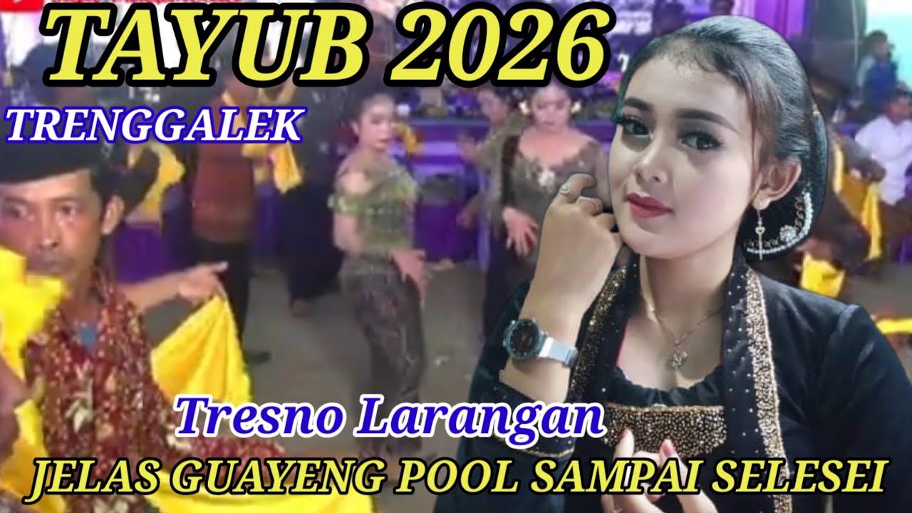 🔴 Tresno Larangan Tayub Trenggalek Guayeeng pool Wiwit Awal Sampai Akhir