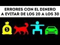 15 errores con el dinero que debes evitar si eres un veinteañero