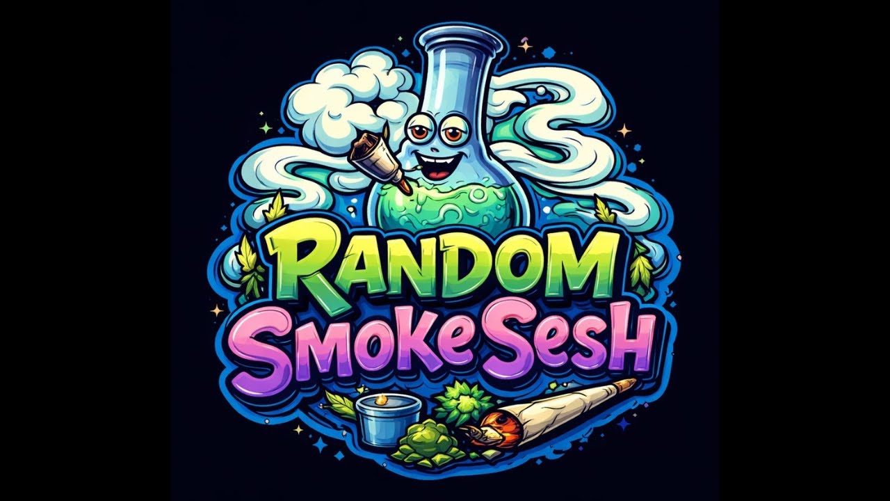 Random Smoke Sesh 
