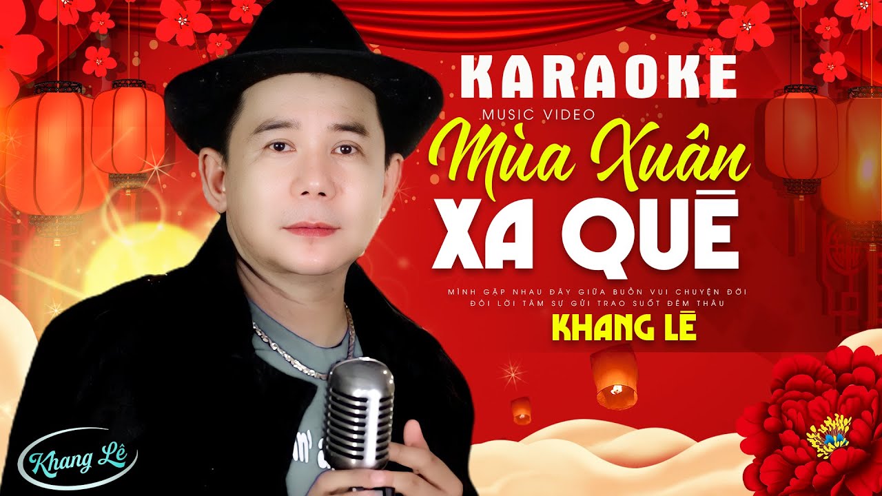 KARAOKE MÙA XUÂN XA QUÊ KHANG LÊ Karaoke Nhạc Xuân 2024 Hay Nhất Dễ