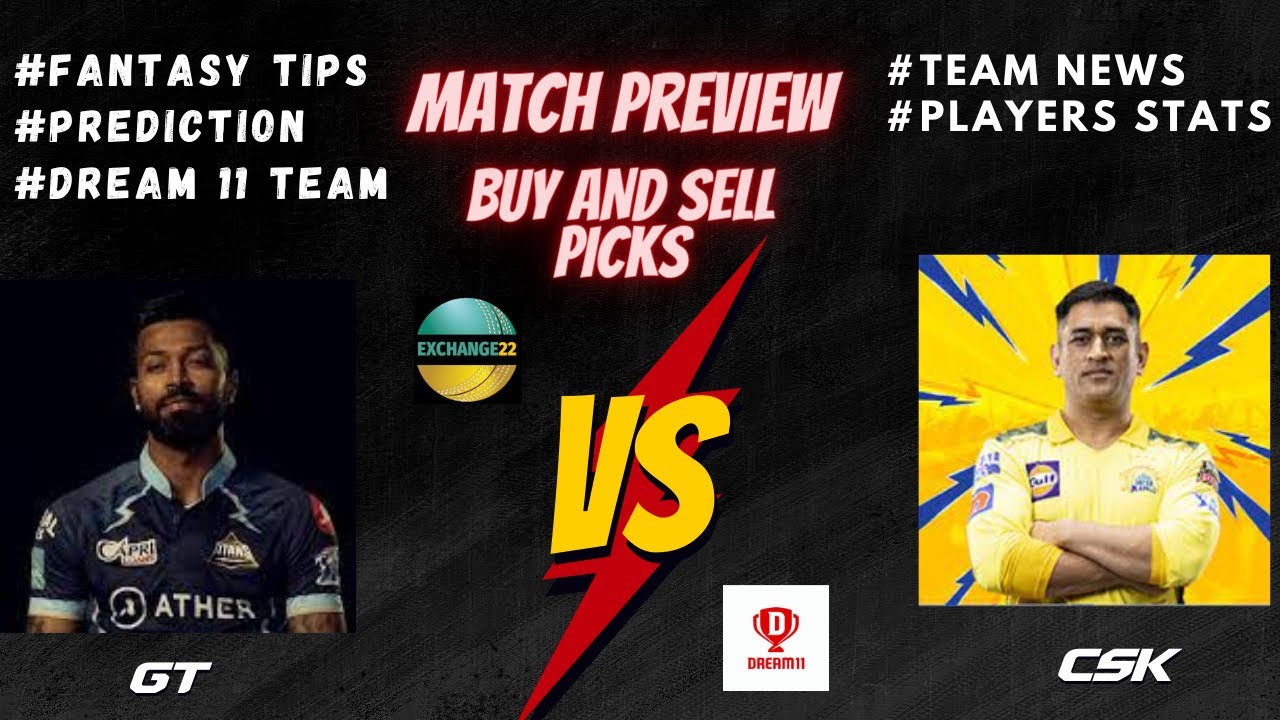 CSK vs GT exchange22 prediction ll Buy sell picks ❤️💸.          
