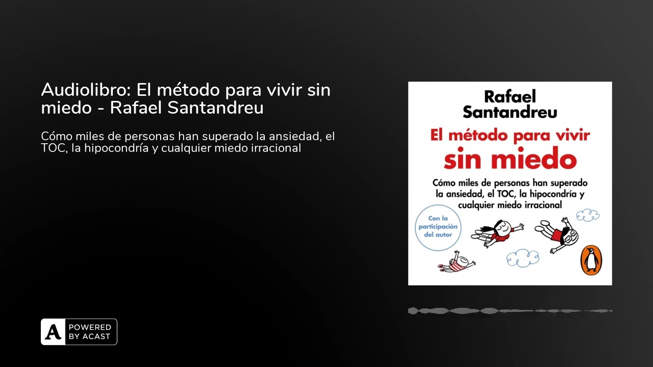 Libro Rafael Santandreu - Sin Miedo