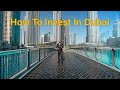How To Invest In Dubai