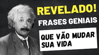 35 FRASES GENIAIS DE ALBERT EINSTEIN - As Melhores Frases de Albert Einstein | Sabedoria para a Vida 35 FRASES GENIAIS DE ALBERT EINSTEIN - As Melhores Frases de Albert Einstein | Sabedoria para a Vida