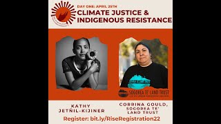 Day 1: Climate Justice & Indigenous Resistance - Rise in Revolution Conference
