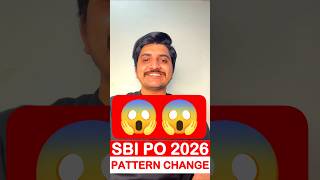 SBI PO 2026 PATTERN CHANGE #sbipo #sbiclerk #bankclerk #sbiclerkmains #shorts #viral