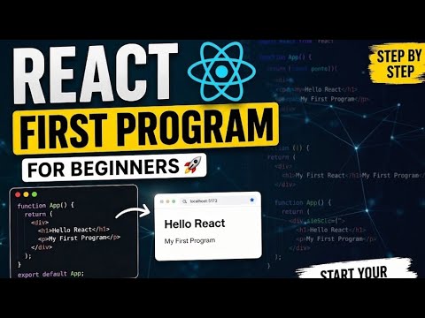 React First Program for Beginners | Step-by-Step Tutorial - YouTube