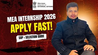 Ministry of External Affairs Internship 2026 | How to Get Selected + SOP Tips