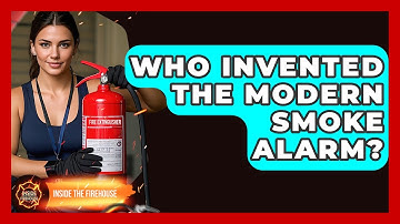 Who Invented The Modern Smoke Alarm? - Inside the Firehouse