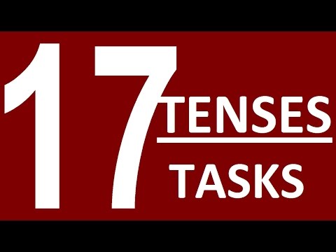 17 TENSES TASKS.  ENGLISH GRAMMAR LESSONS FOR BEGINNERS. TENSES IN ENGLISH GRAMMAR WITH EXAMPLES