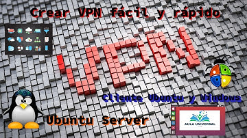 Crear VPN fácil y rápido en Ubuntu server 22.04 - Cliente Ubuntu Desktop 22.04 + Windows con OpenVPN