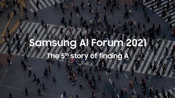 [SAIF 2021] Samsung AI Forum 2021: Official Trailer