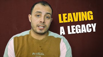 Leaving a Legacy #selfgrowth #selfimprovement #How to leave a legacy