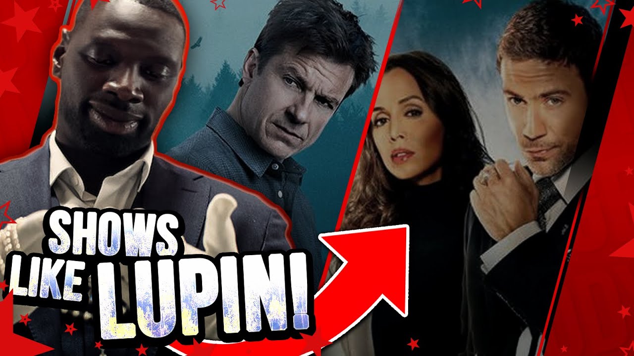 lupin similar shows 5 tv series netflix drama Image 6