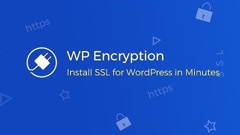 WP Encryption V5 - Install SSL for WordPress Site in Minutes | WordPress SSL Plugin