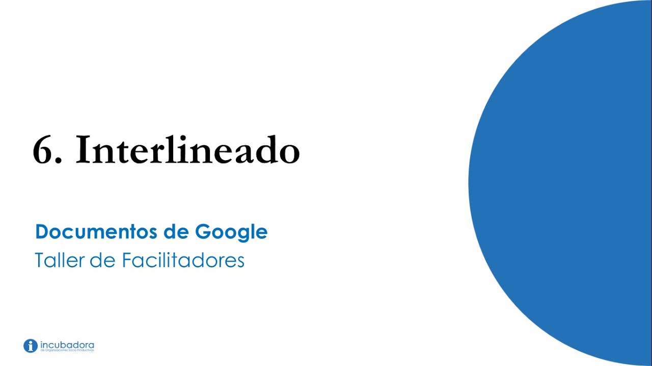 6. Interlineado. Documentos de Google - YouTube