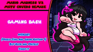 Gaming Dash - Msagr9 Mario Sing And Game Rhythm 9 But Rose And Mateus Sings It Fnf Cover