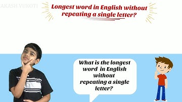 Longest Word In English Without Repeating A Single Letter