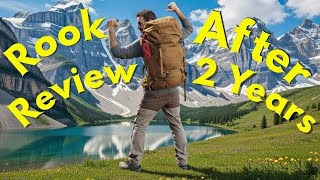 Still Worth it After 2 years?? Osprey Rook 50 L Honest Review
